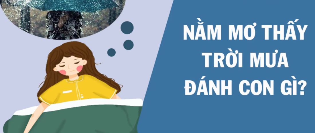 Nam ngu mo thay troi mua nen danh con gi may man