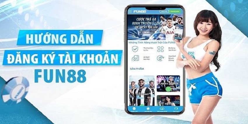 Cach tham gia dang ky Fun88