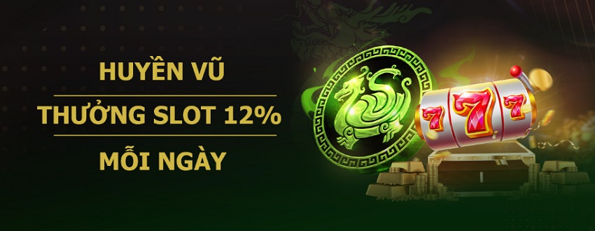 Ưu đãi game slots 12Bet mới nhất Khuyen mai game slot 12Bet