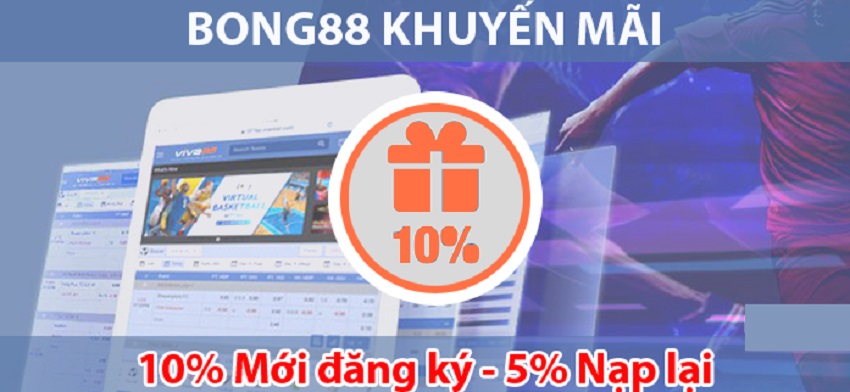 Khuyen mai Bong88 cho nguoi moi