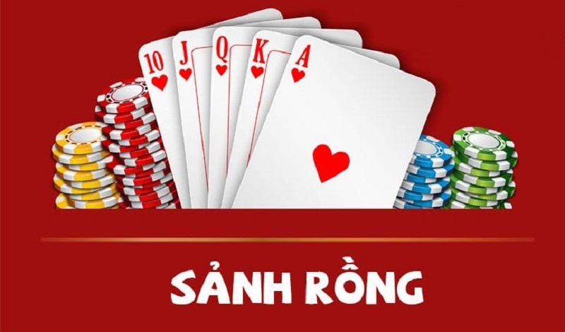 Tim hieu sanh rong la gi trong game bai