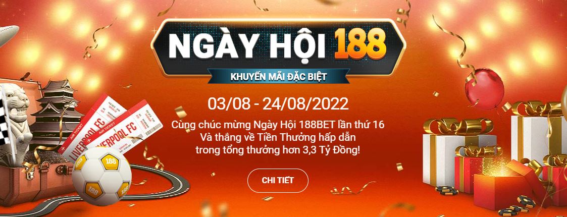 Khuyen mai nha cai thang 8/2022 tai 188Bet moi nhat