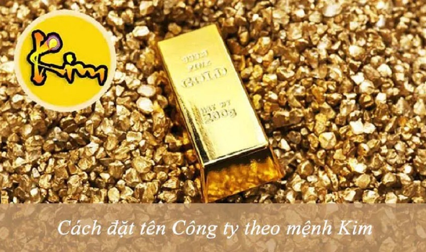 Phương pháp đặt tên công ty theo mệnh kim Lam sao de dat ten cong ty theo menh kim?
