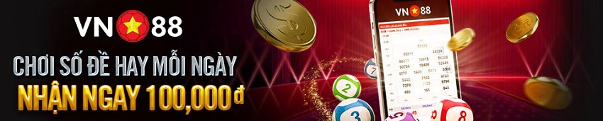 Khuyến mãi lô đề Vn88 tháng 3/2025 Nhan khuyen mai so de Vn88 thang 3/2025